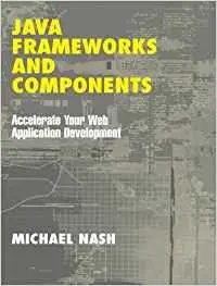 Cover of Java Frameworks and Components