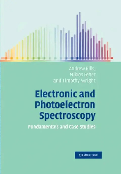 Cover of Electronic and Photoelectron Spectroscopy