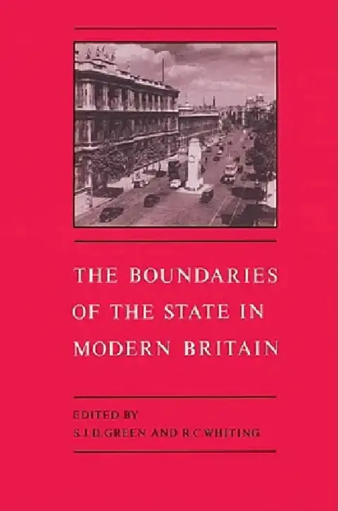 Cover of The Boundaries of the State in Modern Britain