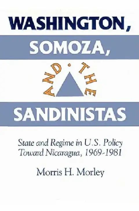 Cover of Washington, Somoza and the Sandinistas