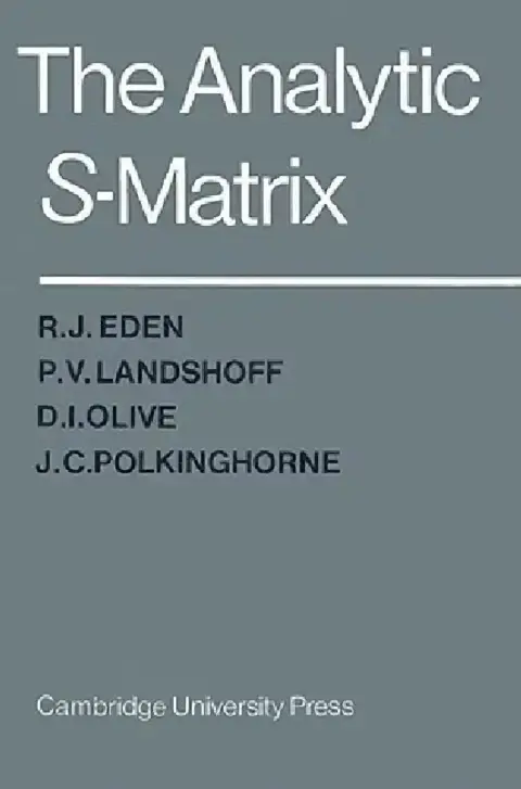 Cover of The Analytic S-Matrix