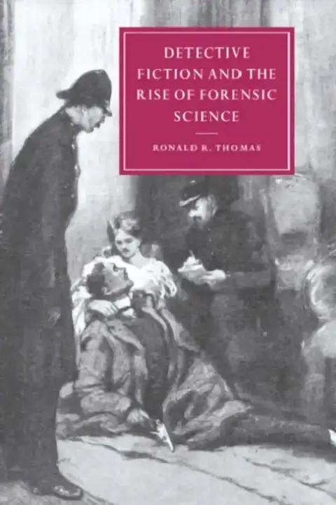 Cover of Detective Fiction and the Rise of Forensic Science