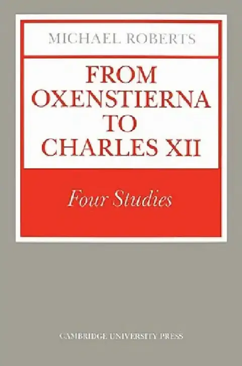 Cover of From Oxenstierna to Charles XII