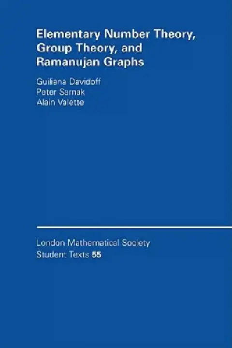 Cover of Elementary Number Theory, Group Theory and Ramanujan Graphs