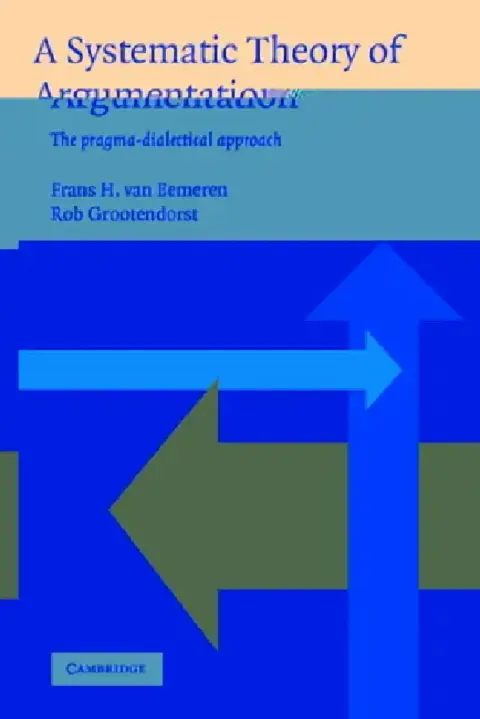 Cover of A Systematic Theory of Argumentation