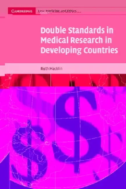 Cover of Double Standards in Medical Research in Developing Countries