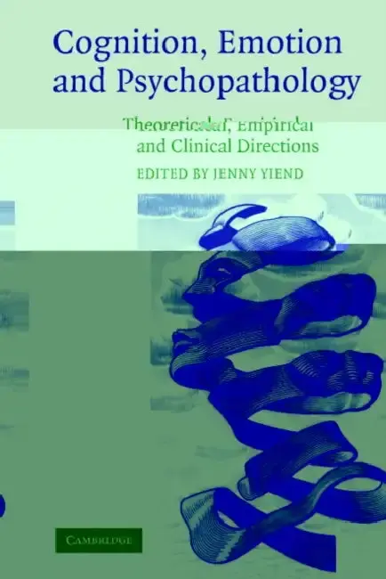 Cover of Cognition, Emotion and Psychopathology