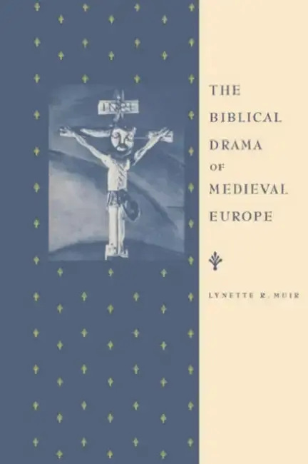 Cover of The Biblical Drama of Medieval Europe