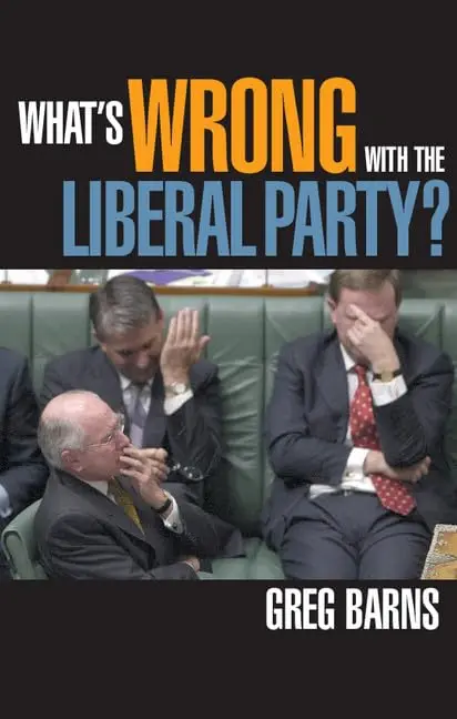 Cover of What's Wrong with the Liberal Party?