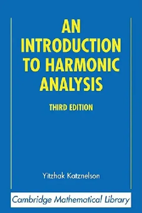 Cover of An Introduction to Harmonic Analysis