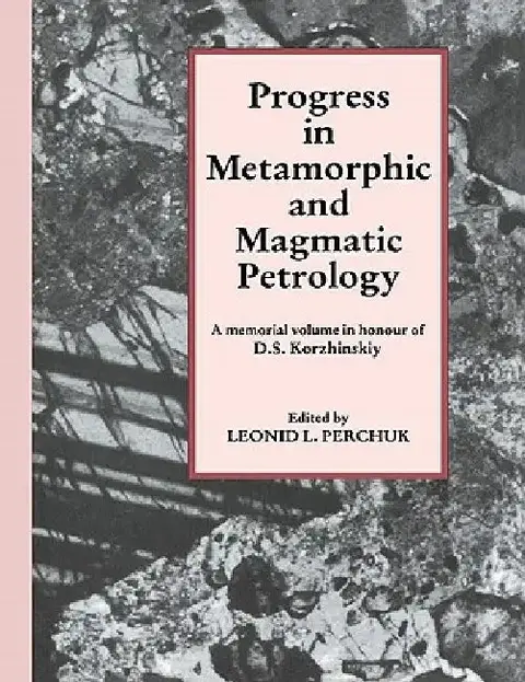 Cover of Progress in Metamorphic and Magmatic Petrology