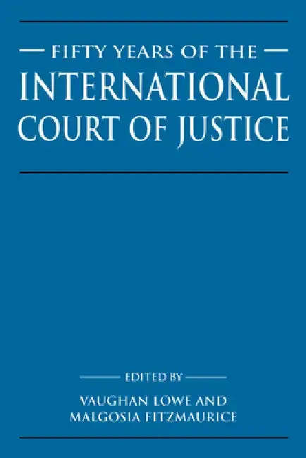 Cover of Fifty Years of the International Court of Justice