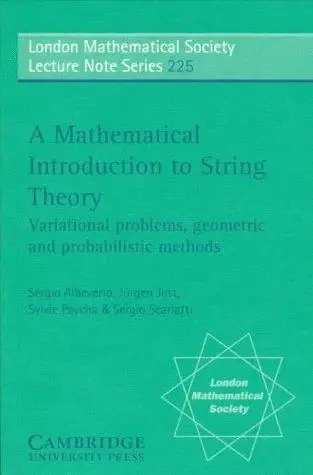 Cover of A Mathematical Introduction to String Theory