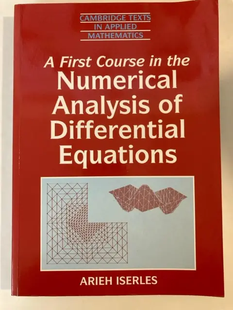 Cover of A First Course in the Numerical Analysis of Differential Equations