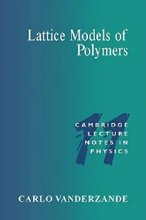 Cover of Lattice Models of Polymers