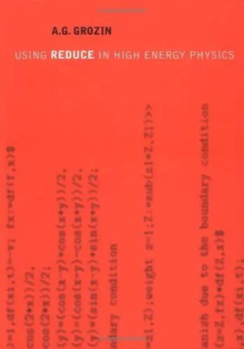 Cover of Using REDUCE in High Energy Physics