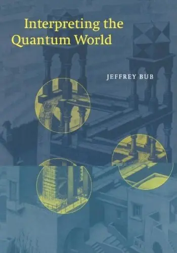 Cover of Interpreting the Quantum World