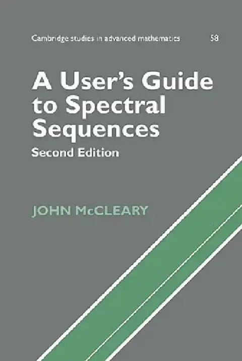 Cover of A User's Guide to Spectral Sequences
