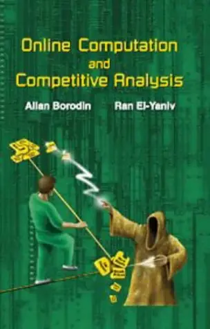 Cover of Online Computation and Competitive Analysis