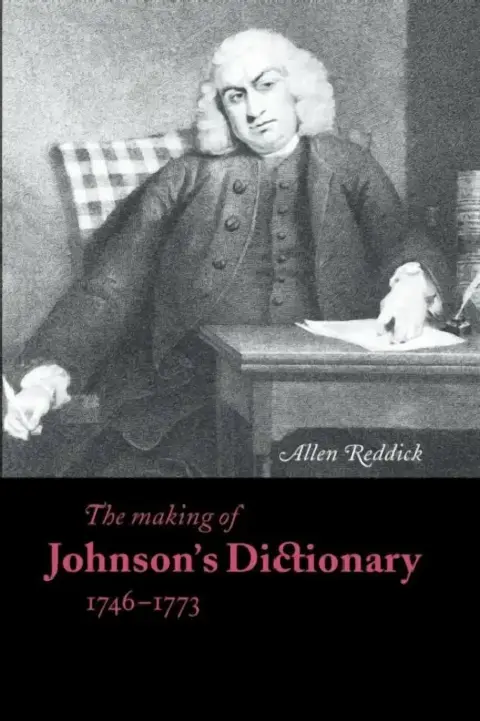 Cover of The Making of Johnson's Dictionary 1746 1773