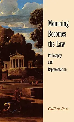 Cover of Mourning Becomes the Law Philosophy and Representation