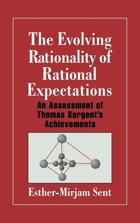 Cover of The Evolving Rationality of Rational Expectations