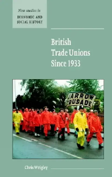 Cover of British Trade Unions since 1933