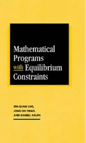 Cover of Mathematical Programs with Equilibrium Constraints