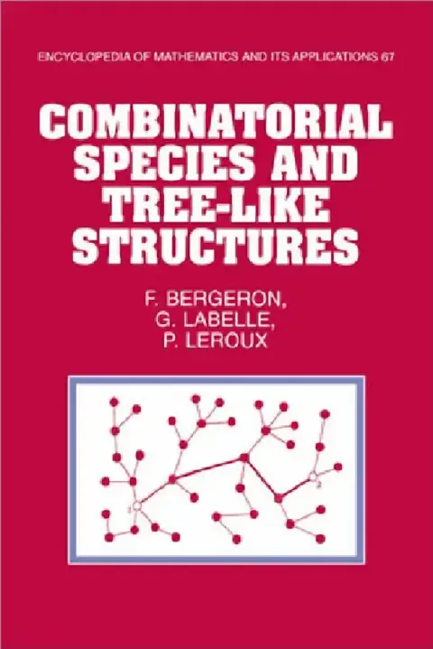 Cover of Combinatorial Species and Tree-Like Structures