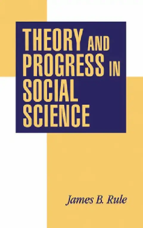 Cover of Theory and Progress in Social Science