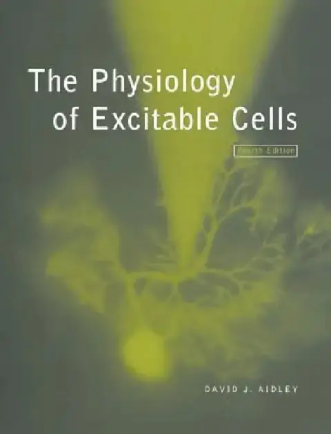 Cover of The Physiology of Excitable Cells