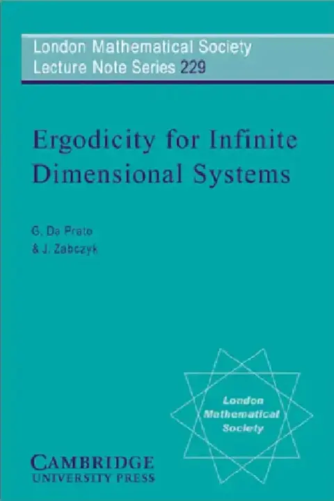 Cover of Ergodicity for Infinite Dimensional Systems