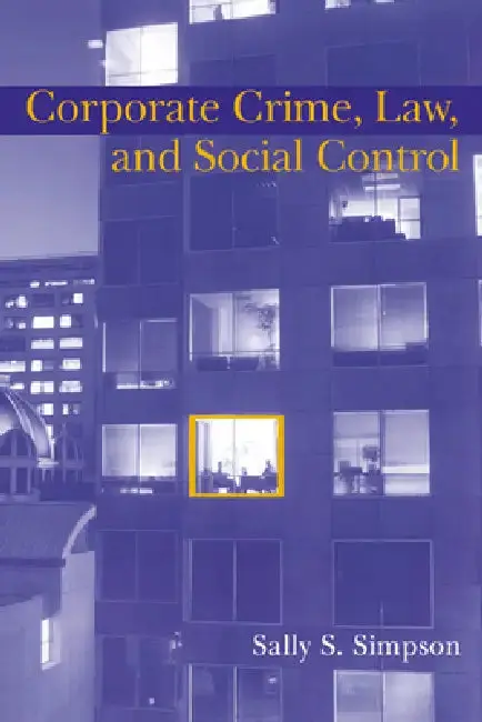 Cover of Corporate Crime, Law, and Social Control