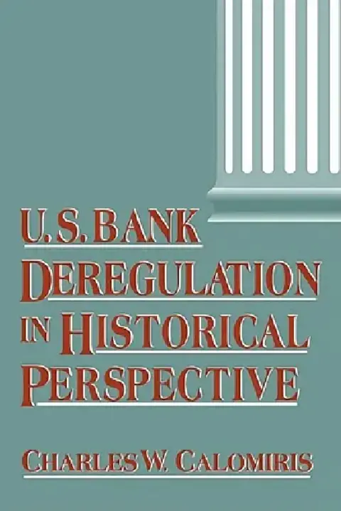 Cover of Us Bank Deregulation in Historical Perspective
