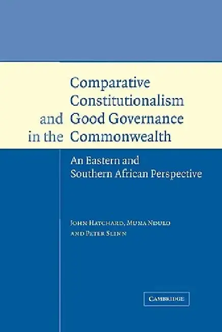 Cover of Comparative Constitutionalism and Good Governance in the Commonwealth
