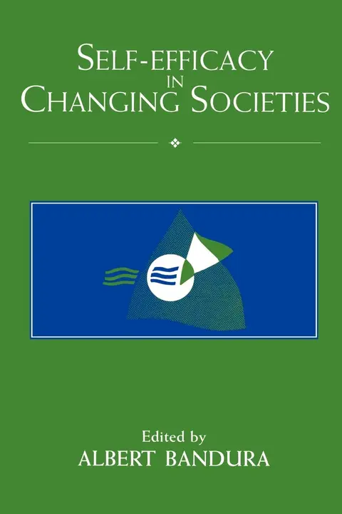 Cover of Self-Efficacy in Changing Societies