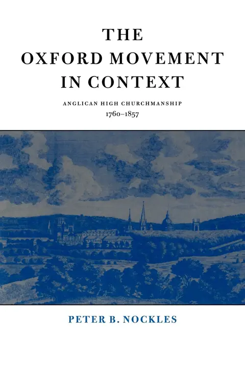 Cover of The Oxford Movement in Context