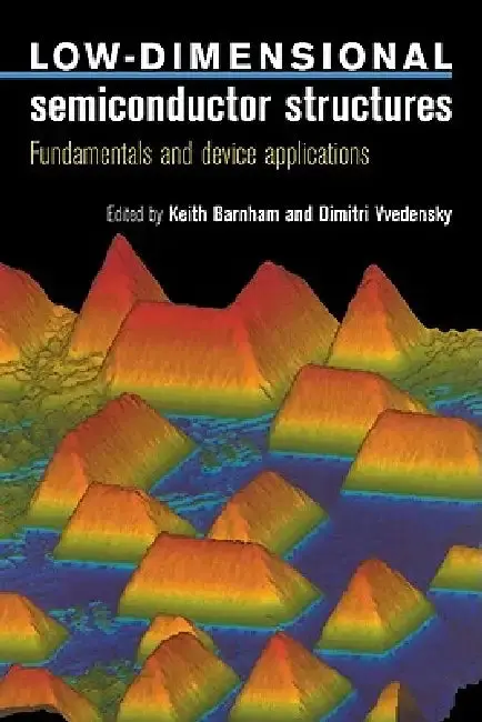 Cover of Low Dimensional Semiconductor Structures