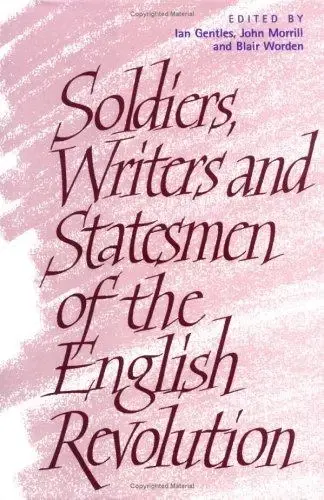 Cover of Soldiers, Writers and Statesmen of the English Revolution