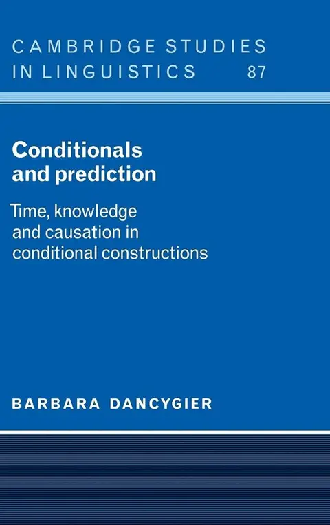 Cover of Conditionals and Prediction