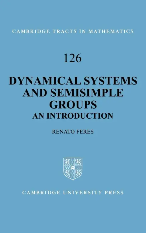 Cover of Dynamical Systems and Semisimple Groups