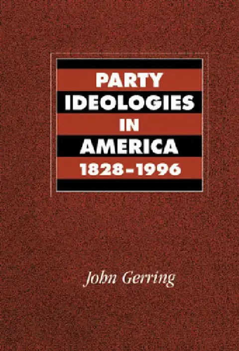 Cover of Party Ideologies in America, 1828 1996