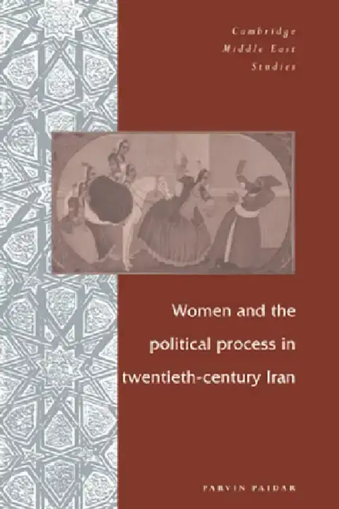Cover of Women and the Political Process in Twentieth-Century Iran