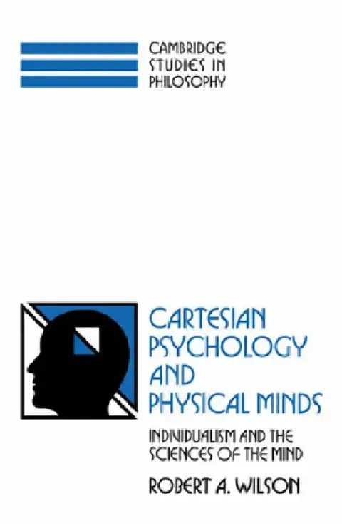 Cover of Cartesian Psychology and Physical Minds