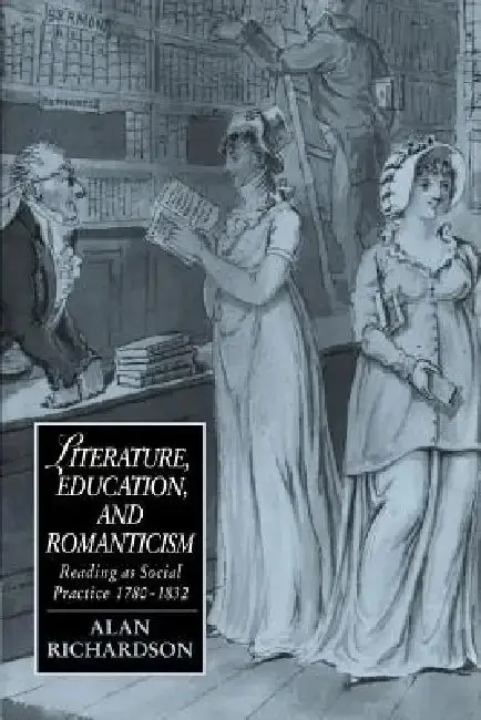 Cover of Literature, Education, and Romanticism