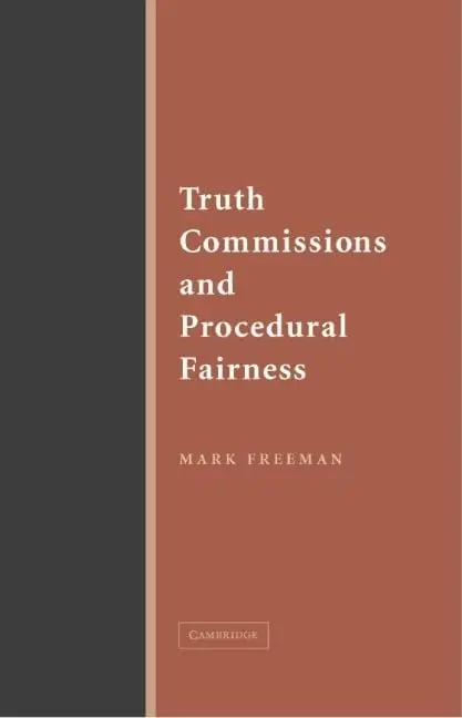 Cover of Truth Commissions and Procedural Fairness