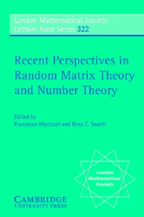 Cover of Recent Perspectives in Random Matrix Theory and Number Theory