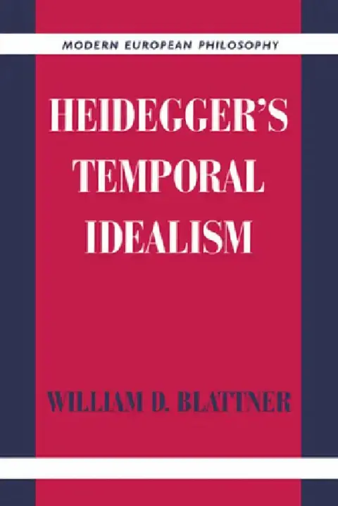 Cover of Heidegger's Temporal Idealism