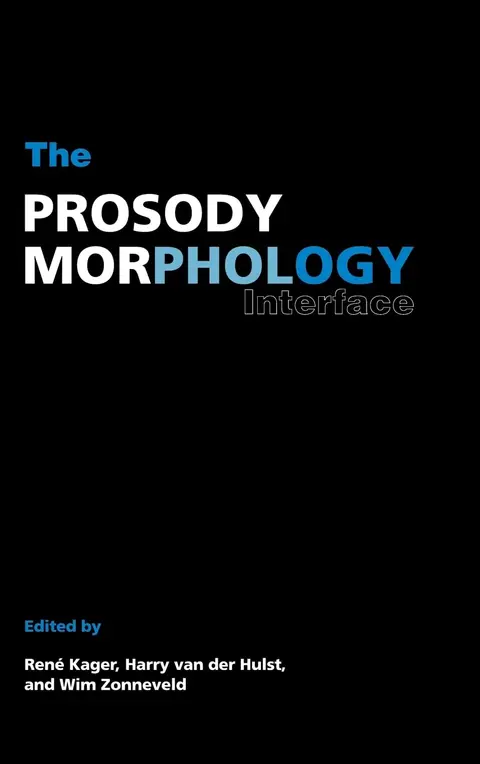 Cover of The Prosody-Morphology Interface