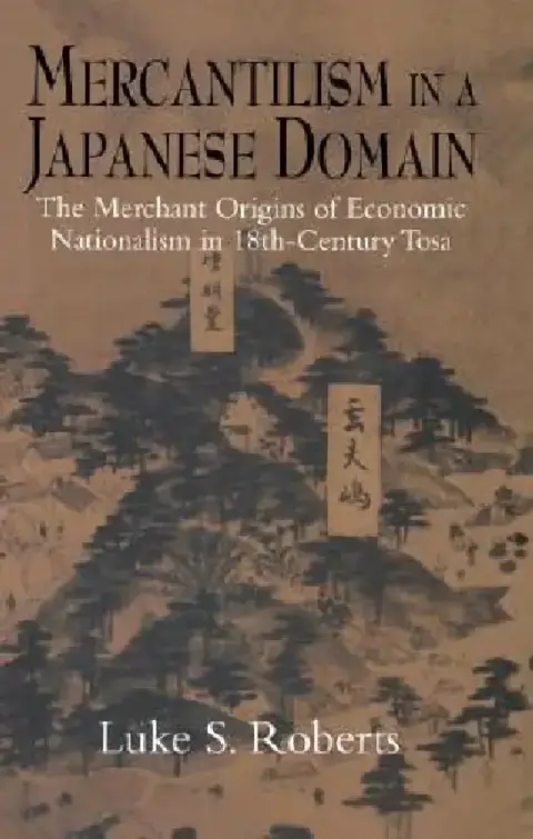 Cover of Mercantilism in a Japanese Domain